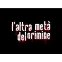 L'altra Meta' Del Crimine