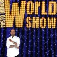 Resto Umile World Show