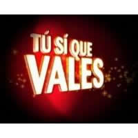 Tu Si Que Vales